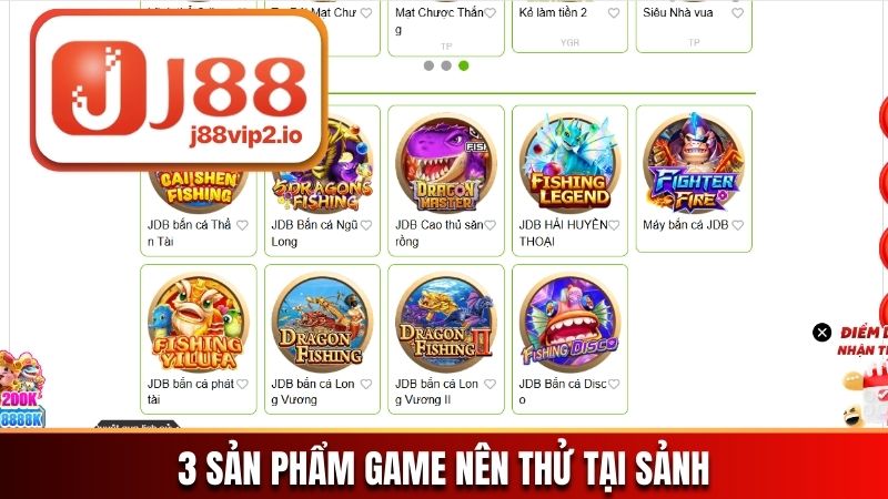 3 sản phẩm game nên thử tại sảnh
