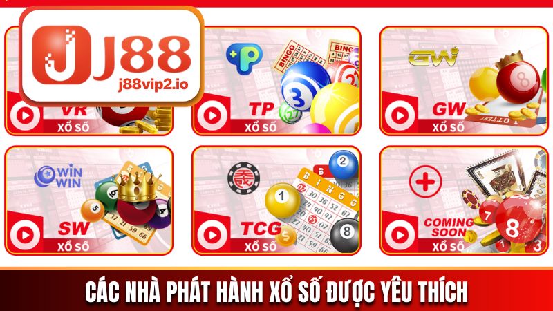 Các nhà phát hành trên sảnh xổ số được yêu thích