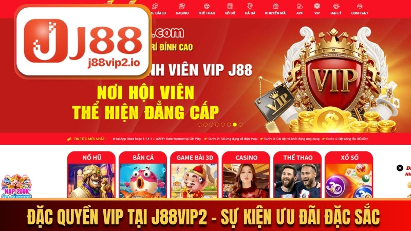 đặc quyền VIP tại J88vip2