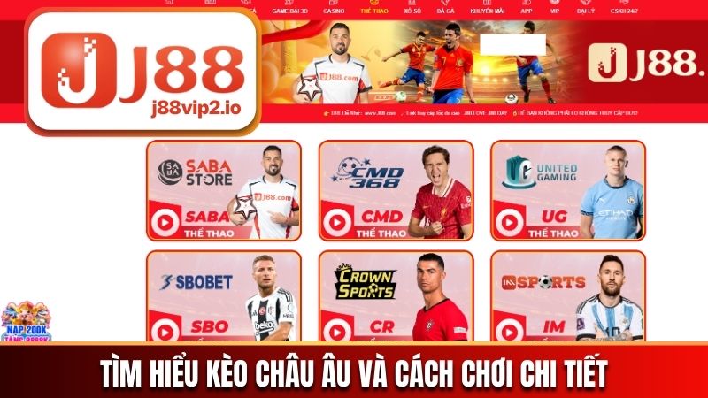 kèo Châu Âu