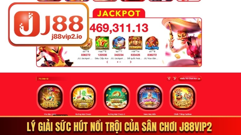 Lý giải sức hút nổi trội của sân chơi J88vip2 