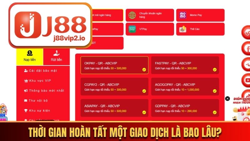 Một giao dịch nạp, rút tiền mất bao lâu để hoàn tất?