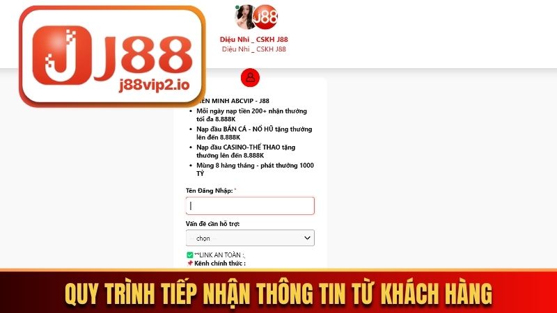 Quy trình tiếp nhận thông tin khi khách hàng liên hệ J88vip2
